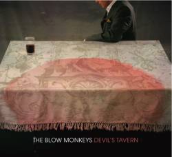The Blow Monkeys : Devil's Tavern